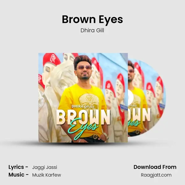 Brown Eyes - Dhira Gill album cover 