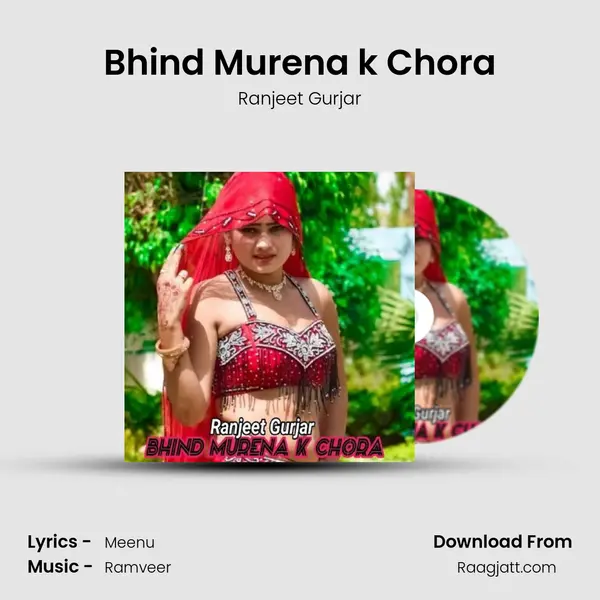 Bhind Murena k Chora - Ranjeet Gurjar album cover 