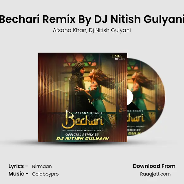 Bechari Remix By DJ Nitish Gulyani mp3 song