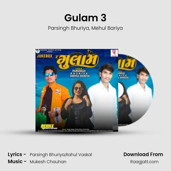 Gulam 3 - Parsingh Bhuriya album cover 