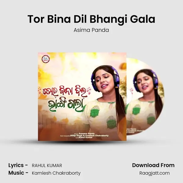 Tor Bina Dil Bhangi Gala - Asima Panda album cover 