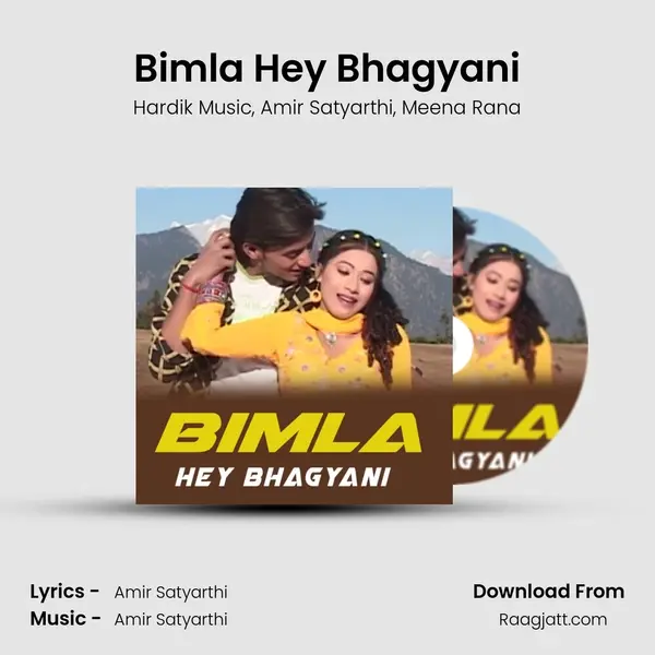 Bimla Hey Bhagyani - Hardik Music album cover 