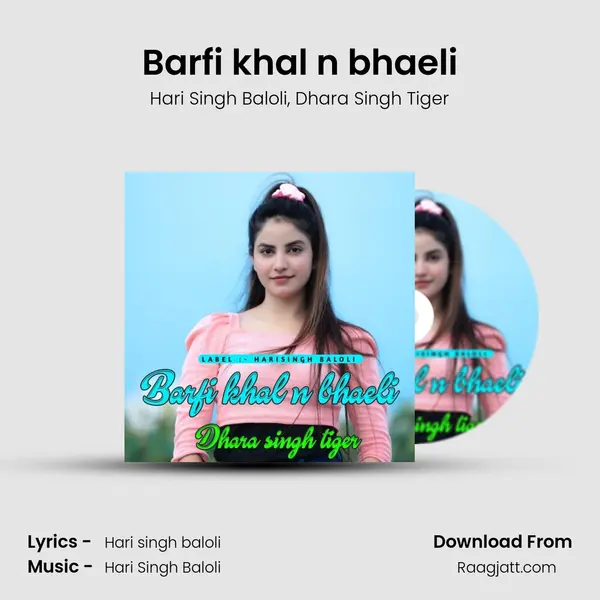 Barfi khal n bhaeli - Hari Singh Baloli album cover 