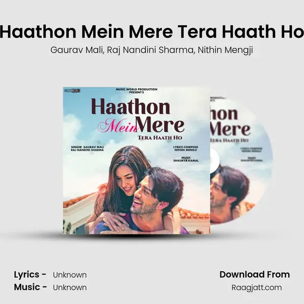 Haathon Mein Mere Tera Haath Ho mp3 song