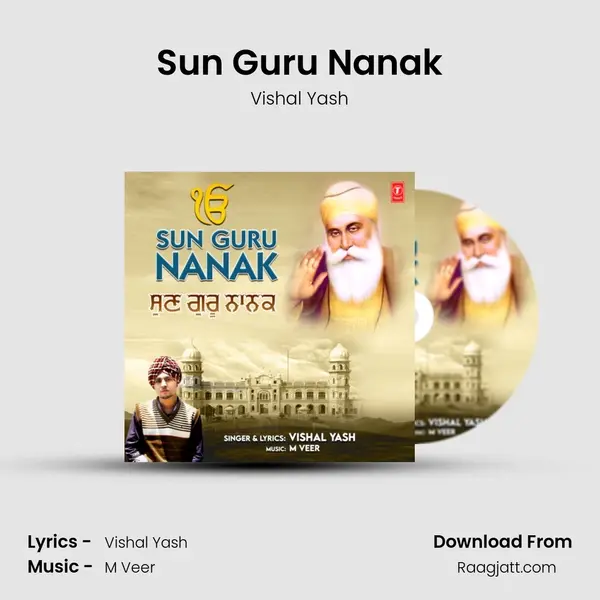 Sun Guru Nanak - Vishal Yash album cover 