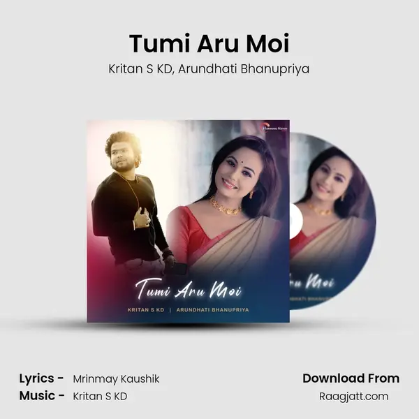 Tumi Aru Moi mp3 song