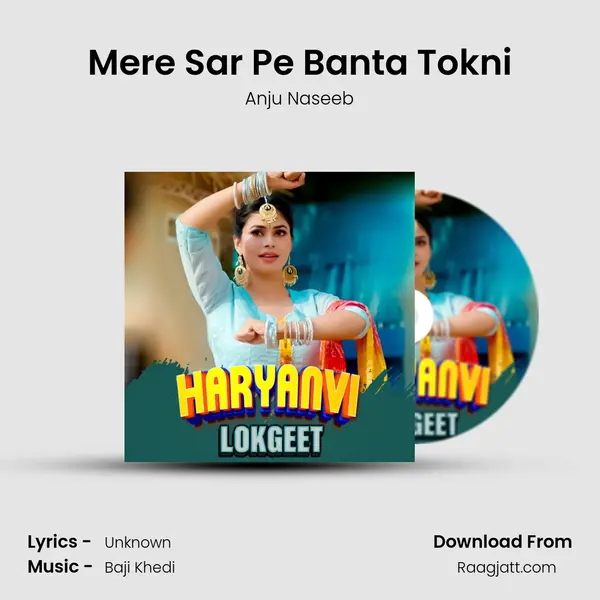 Mere Sar Pe Banta Tokni mp3 song