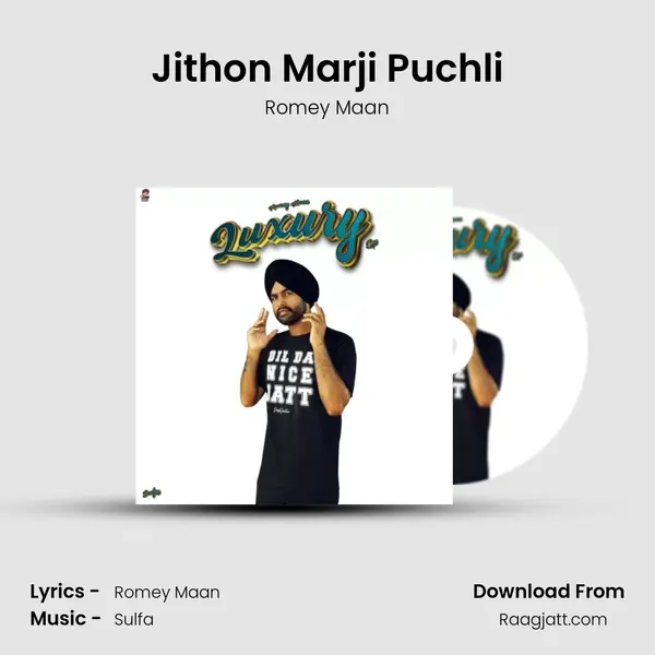 Jithon Marji Puchli - Romey Maan album cover 