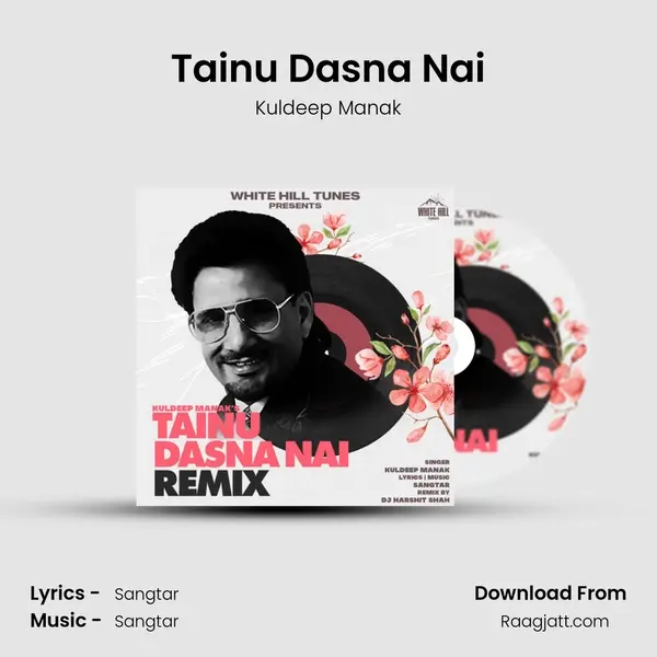 Tainu Dasna Nai mp3 song