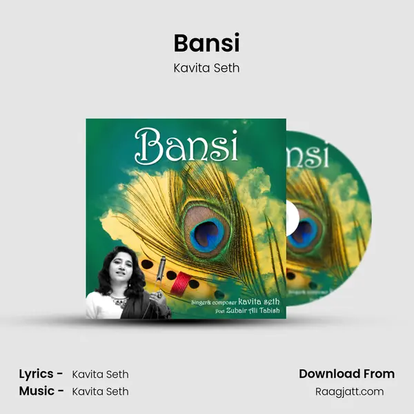 Bansi - Kavita Seth album cover 