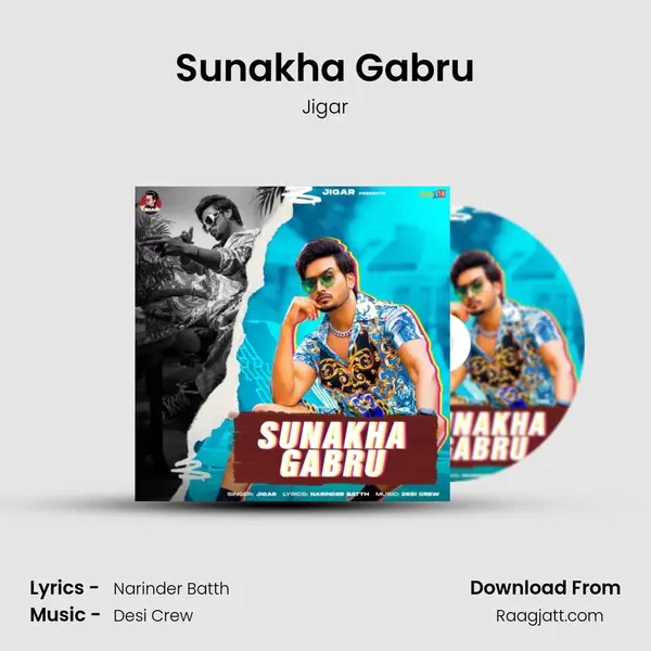 Sunakha Gabru - Jigar album cover 