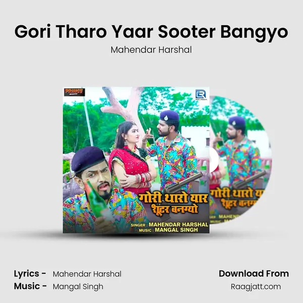 Gori Tharo Yaar Sooter Bangyo - Mahendar Harshal album cover 