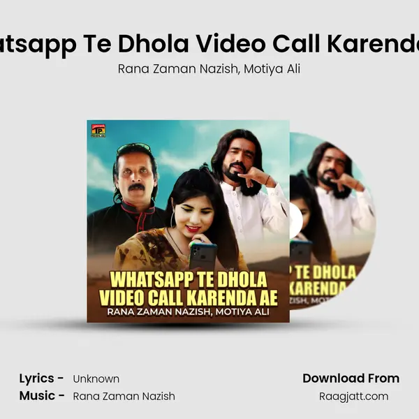 Whatsapp Te Dhola Video Call Karenda Ae mp3 song