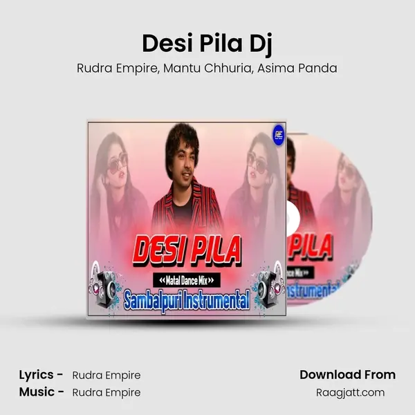 Desi Pila Dj - Rudra Empire mp3 song