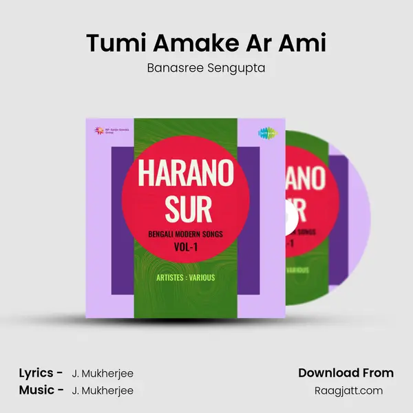 Tumi Amake Ar Ami - Banasree Sengupta album cover 