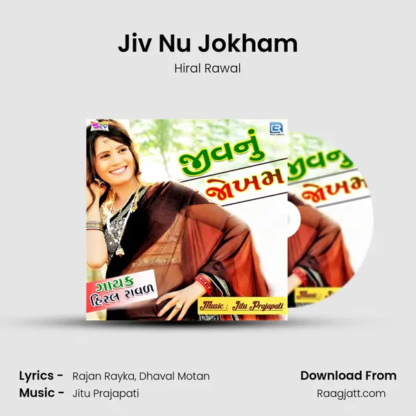 Jiv Nu Jokham mp3 song