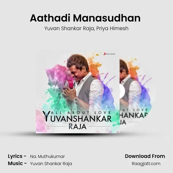 Aathadi Manasudhan (From Kazhugoo) mp3 song