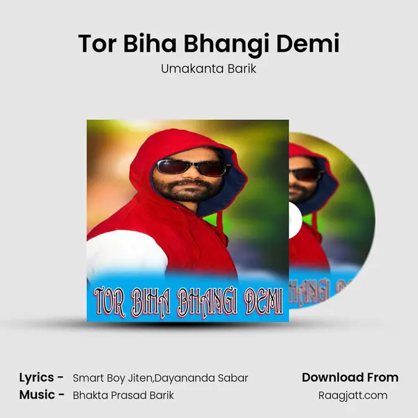 Tor Biha Bhangi Demi mp3 song