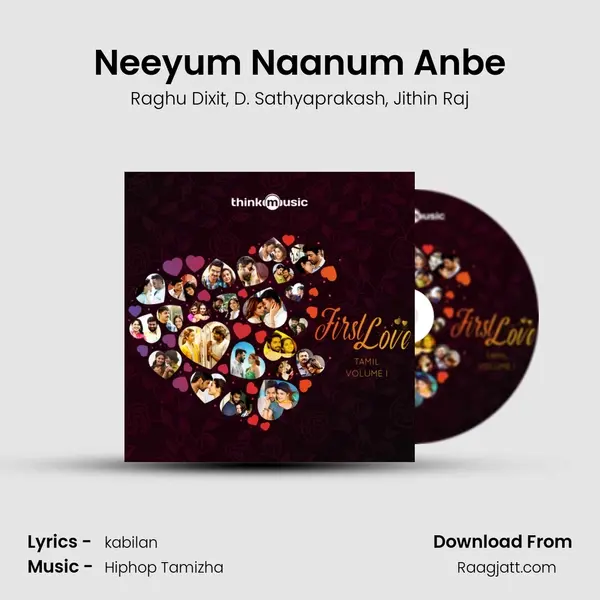 Neeyum Naanum Anbe mp3 song