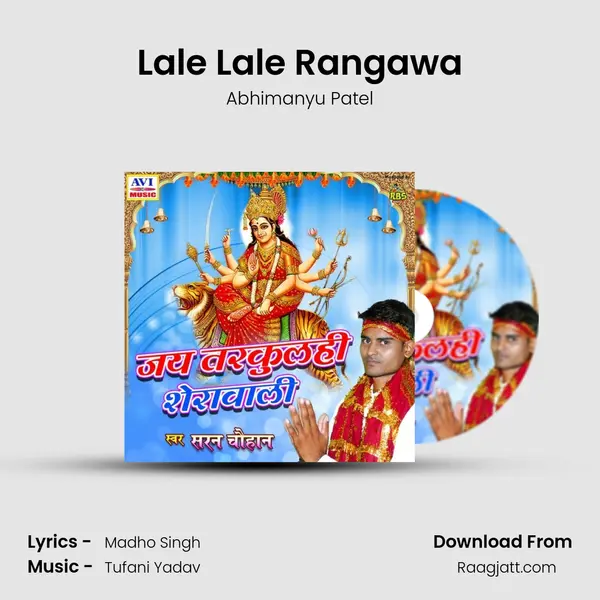 Lale Lale Rangawa - Abhimanyu Patel album cover 