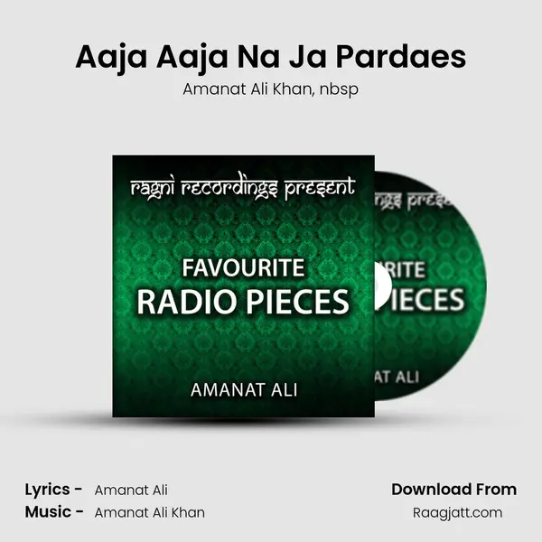 Aaja Aaja Na Ja Pardaes mp3 song