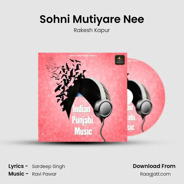 Sohni Mutiyare Nee mp3 song