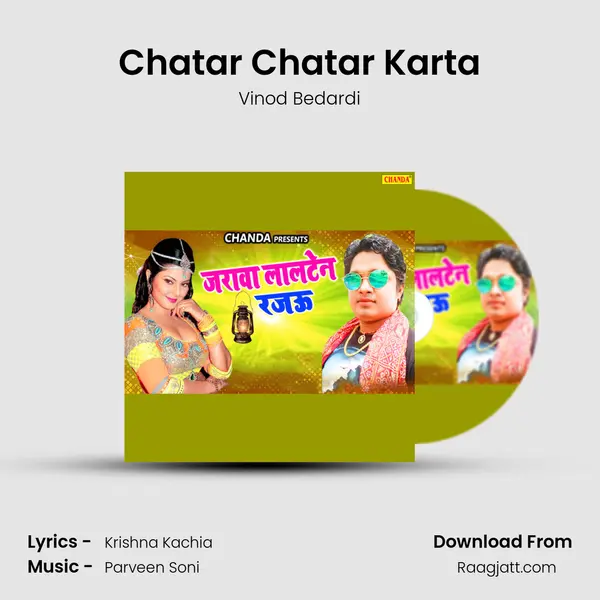 Chatar Chatar Karta mp3 song