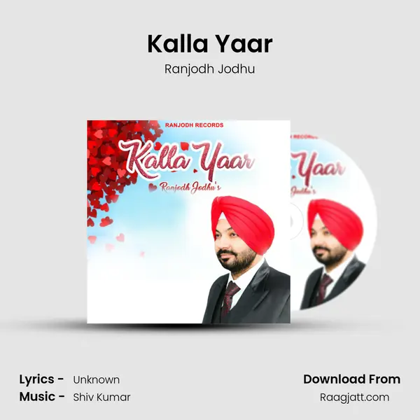 Kalla Yaar mp3 song