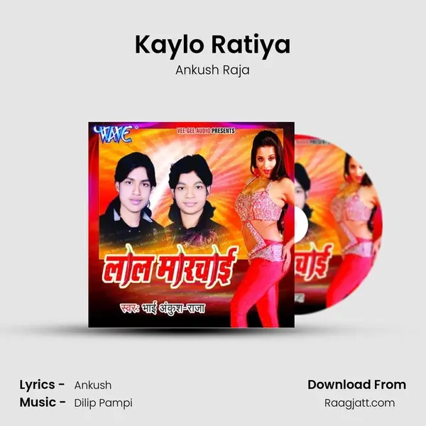 Kaylo Ratiya - Ankush Raja album cover 