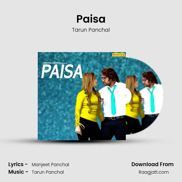 Paisa mp3 song