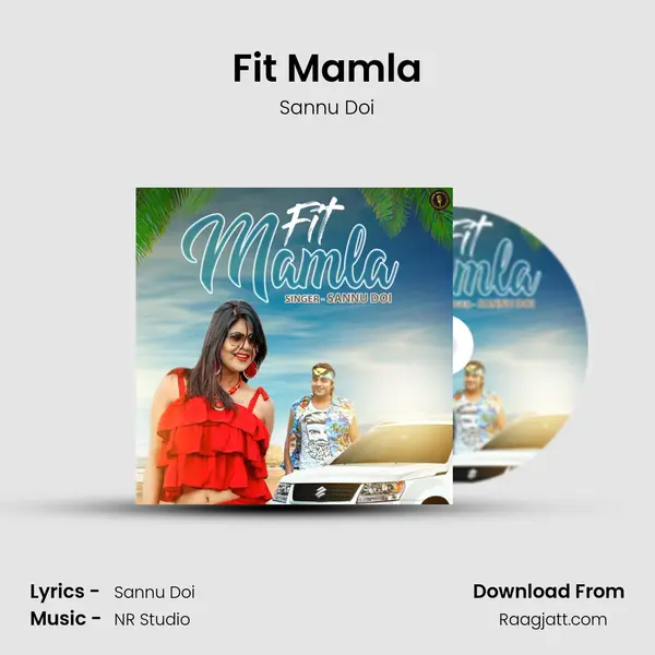 Fit Mamla mp3 song