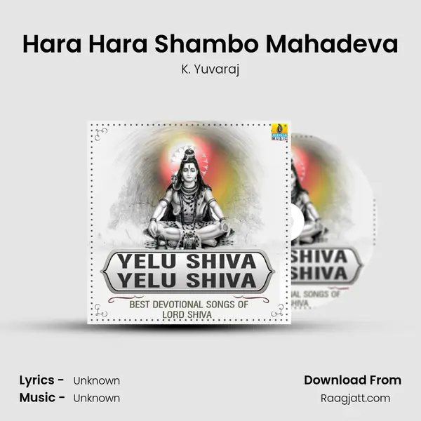 Hara Hara Shambo Mahadeva mp3 song