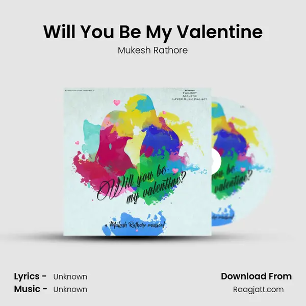 Will You Be My Valentine - Mukesh Rathore album cover 