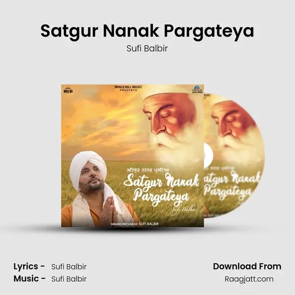 Satgur Nanak Pargateya mp3 song