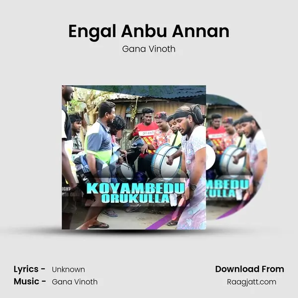 Engal Anbu Annan mp3 song