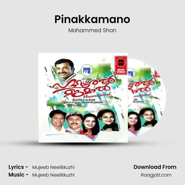 Pinakkamano - Mohammed Shan album cover 