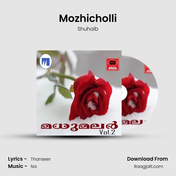 Mozhicholli mp3 song