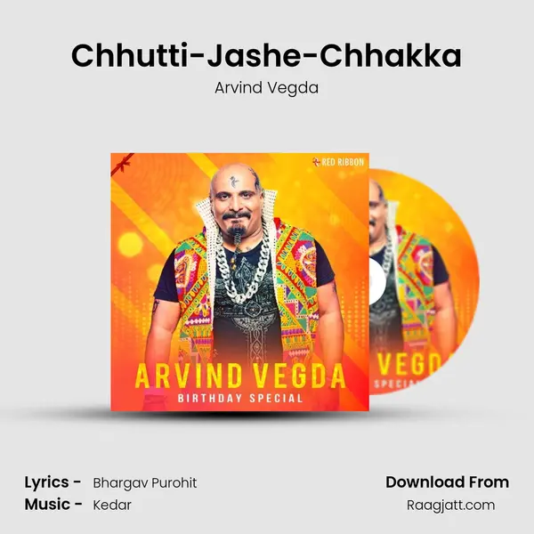 Chhutti-Jashe-Chhakka mp3 song