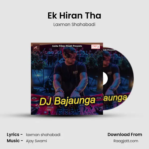 Ek Hiran Tha - Laxman Shahabadi album cover 