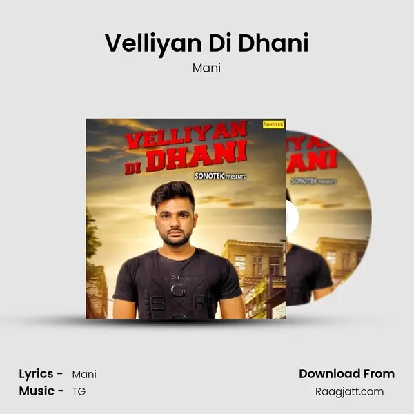 Velliyan Di Dhani mp3 song