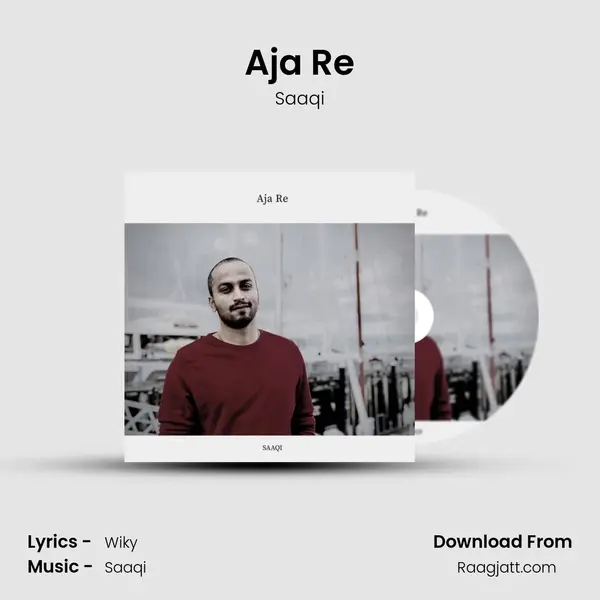 Aja Re - Saaqi album cover 