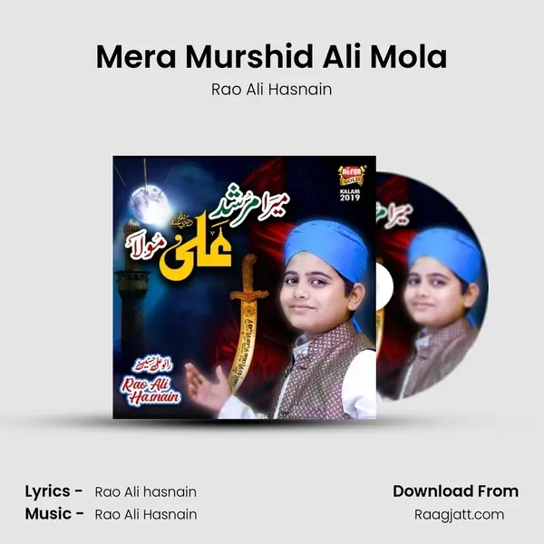 Mera Murshid Ali Mola - Rao Ali Hasnain album cover 