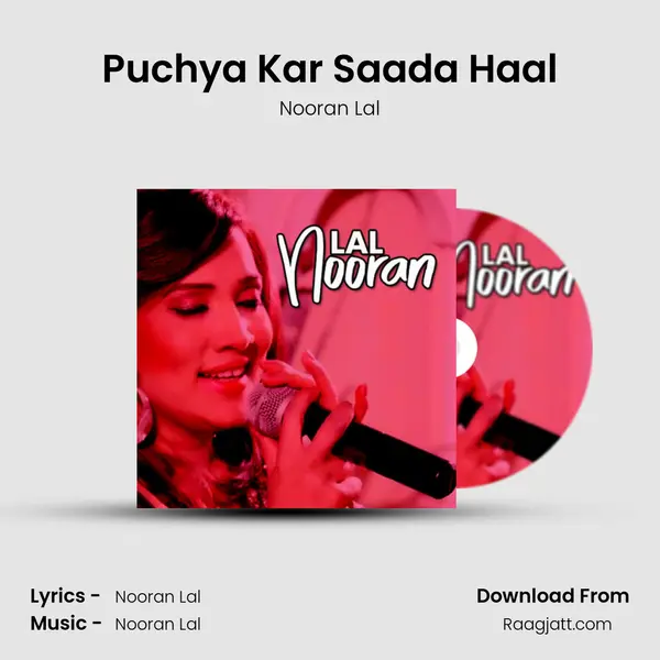 Puchya Kar Saada Haal - Nooran Lal album cover 