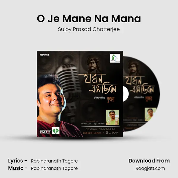 O Je Mane Na Mana - Sujoy Prasad Chatterjee album cover 