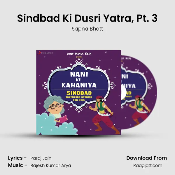 Sindbad Ki Dusri Yatra, Pt. 3 - Sapna Bhatt album cover 