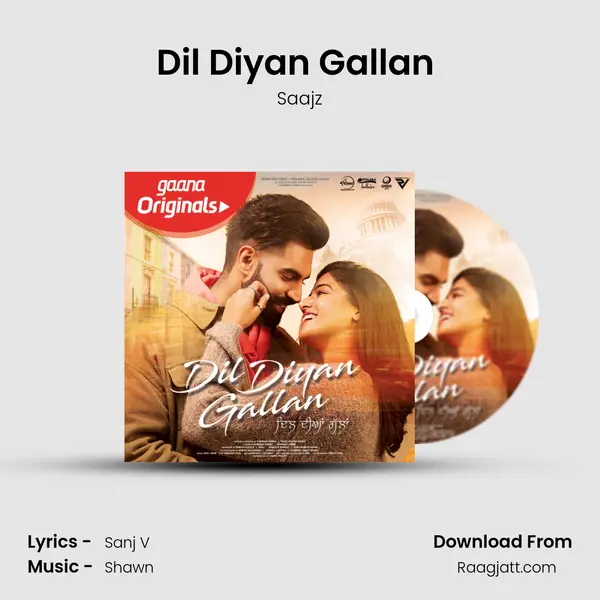 Dil Diyan Gallan (Acoustic Mix) - Saajz album cover 