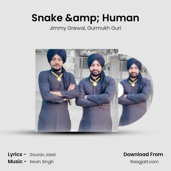 Snake & Human mp3 song