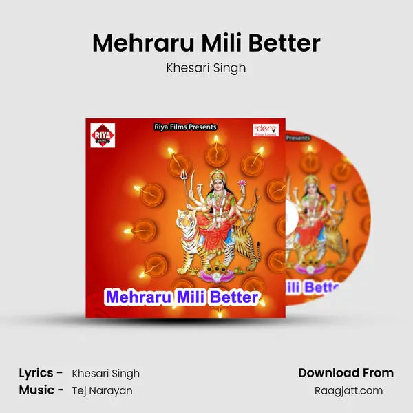 Mehraru Mili Better - Khesari Singh album cover 