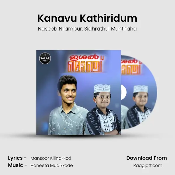 Kanavu Kathiridum - Naseeb Nilambur album cover 