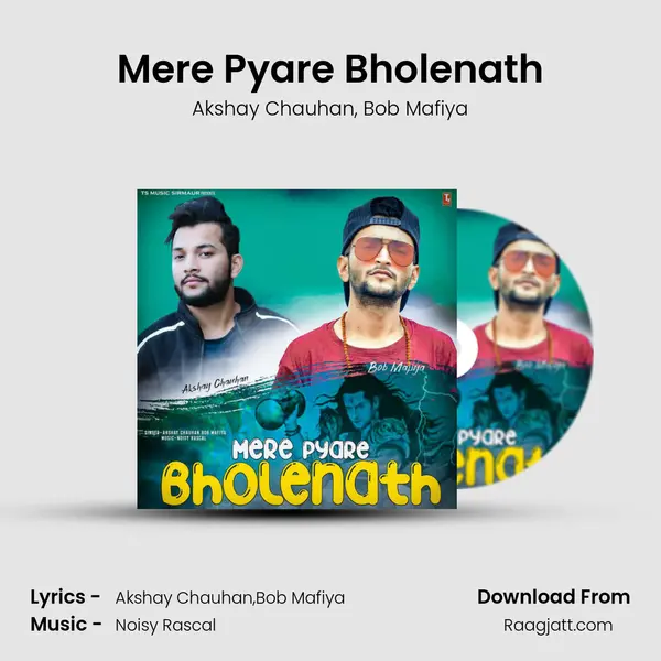 Mere Pyare Bholenath - Akshay Chauhan album cover 